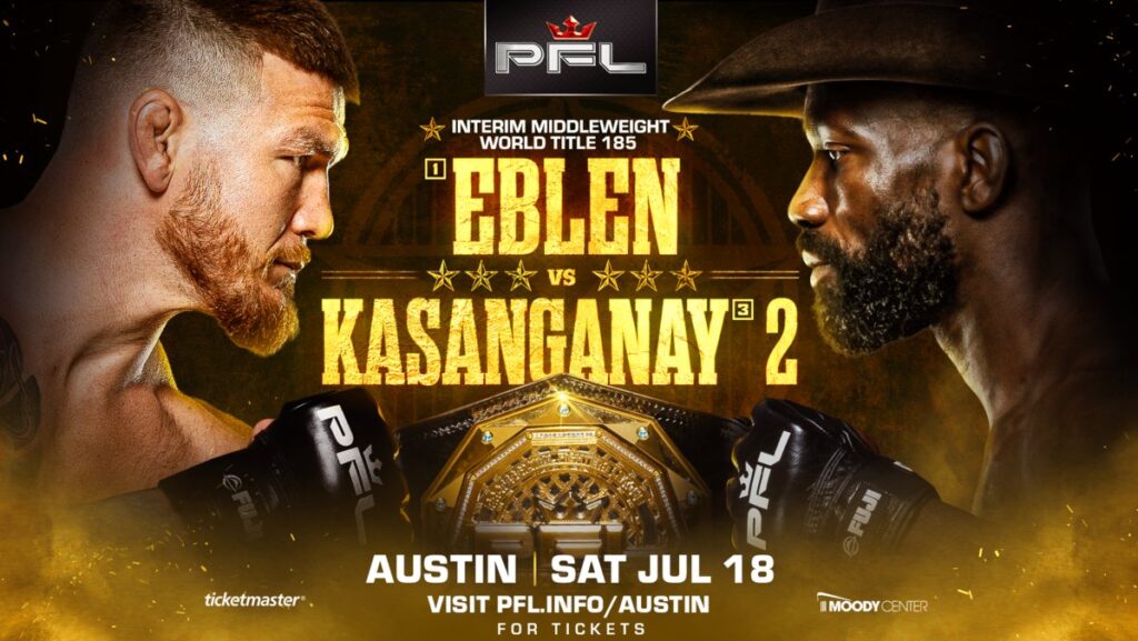 PFL terá primeiro título interino de sua história com Eblen e Kasanganay em Austin