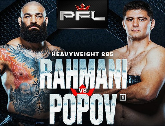 Oleg Popov enfrenta o invicto Pouya Rahmani em duelo de pesos-pesados no PFL Dubai